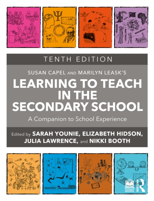 Learning to Teach in the Secondary School: A Companion to School Experience