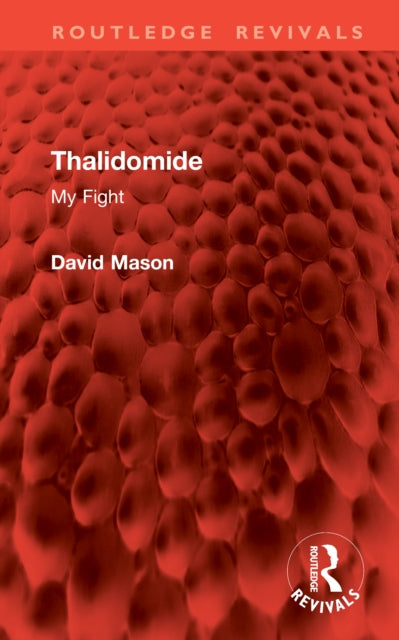 Thalidomide: My Fight