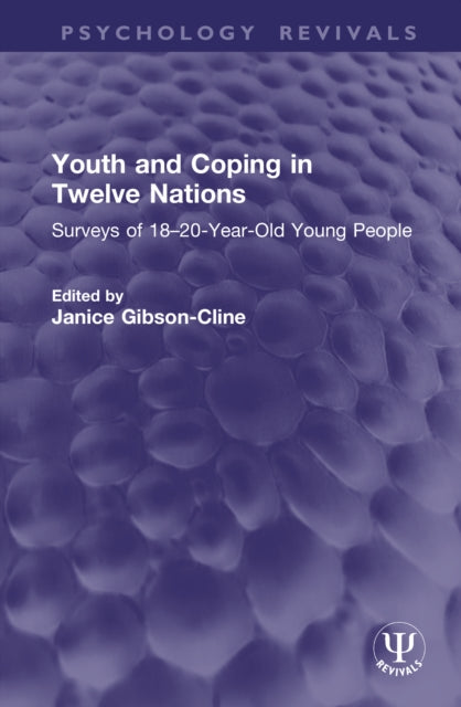 Youth and Coping in Twelve Nations: Surveys of 18–20-Year-Old Young People