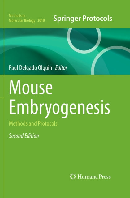 Mouse Embryogenesis: Methods and Protocols