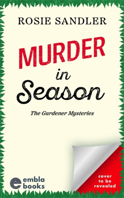 Murder in Season: A completely gripping and unputdownable British cozy mystery!