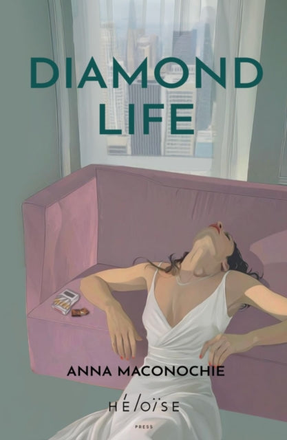 Diamond Life: Short Stories
