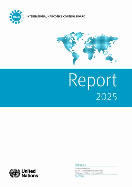 Report of the International Narcotics Control Board for 2025