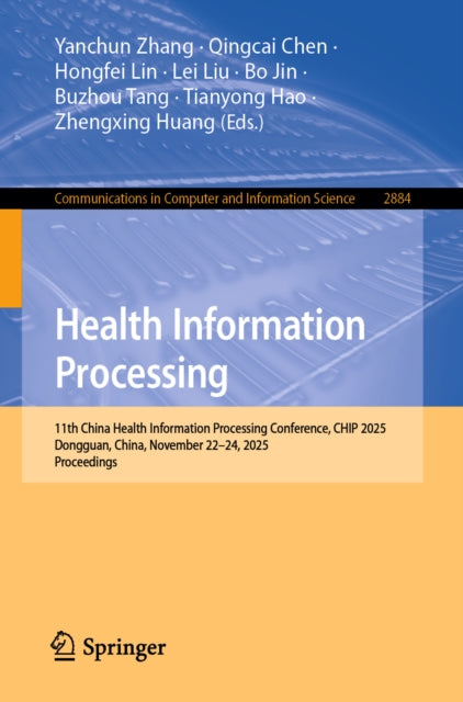 Health Information Processing: 11th China Health Information Processing Conference, CHIP 2025, Dongguan, China, November 22–24, 2025, Proceedings
