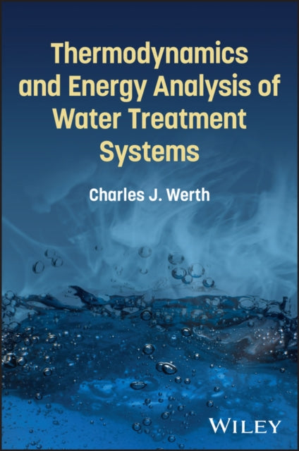 Fundamentals of Energy Analysis of Water Treatment Systems