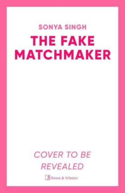 The Fake Matchmaker: A delightful new enemies-to-lovers romance, the perfect read for summer