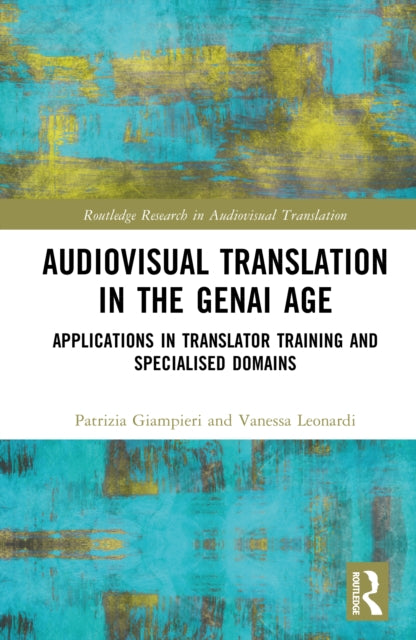 Audiovisual Translation in the GenAI Age: Applications in Translator Training and Specialised Domains