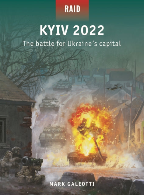Kyiv 2022: The battle for Ukraine's capital