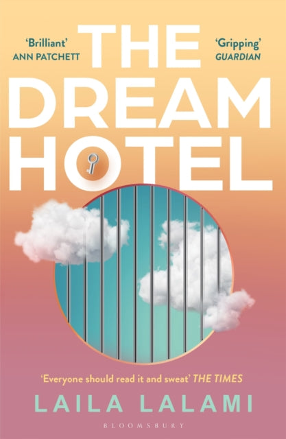 The Dream Hotel: Longlisted for the Women's Prize for Fiction 2025
