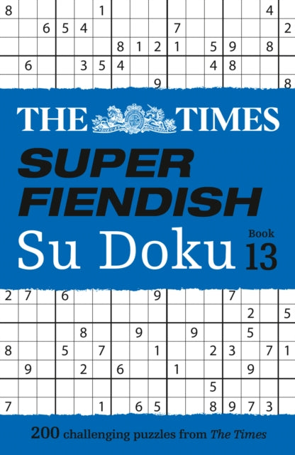 The Times Super Fiendish Su Doku Book 13: 200 Challenging Puzzles