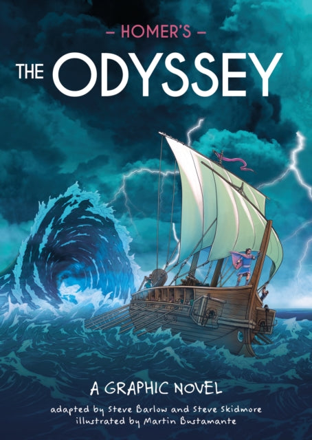 Classics in Graphics: Homer's The Odyssey: A Graphic Novel