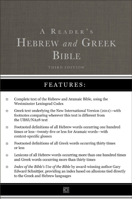 A Reader's Hebrew and Greek Bible: Third Edition