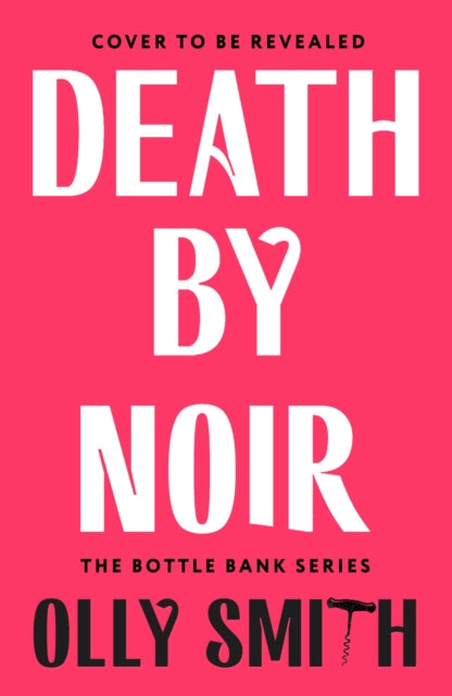 Death by Noir: Uncork the most irresistible crime novel of 2026