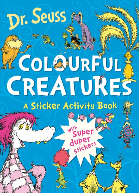 Colourful Creatures: A Sticker Activity Book