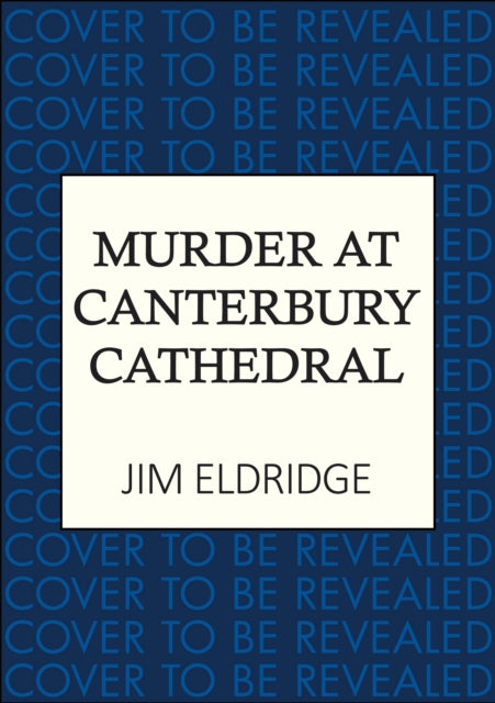 Murder at Canterbury Cathedral: The thrilling wartime murder mystery