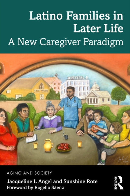 Latino Families in Later Life: A New Caregiver Paradigm