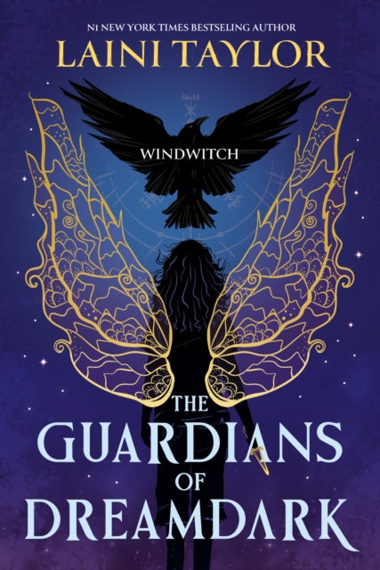The Guardians of Dreamdark: Windwitch: A thrilling faerie fantasy from the author of Daughter of Smoke and Bone