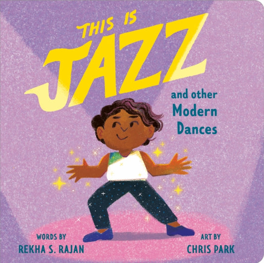 This Is Jazz: And Other Modern Dances