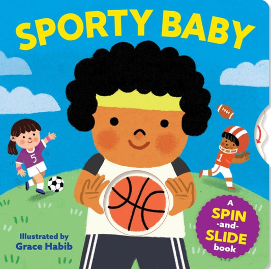 Sporty Baby: A Spin-and-Slide Book