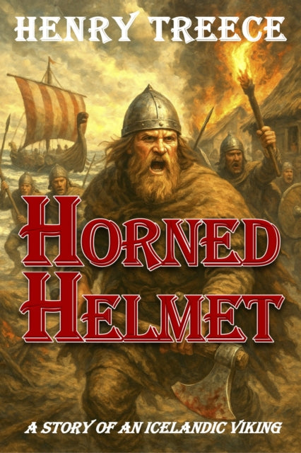 Horned Helmet: A Story of an Icelandic Viking