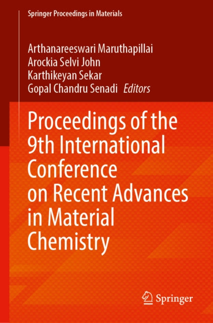 Proceedings of the 9th International Conference on Recent Advances in Material Chemistry