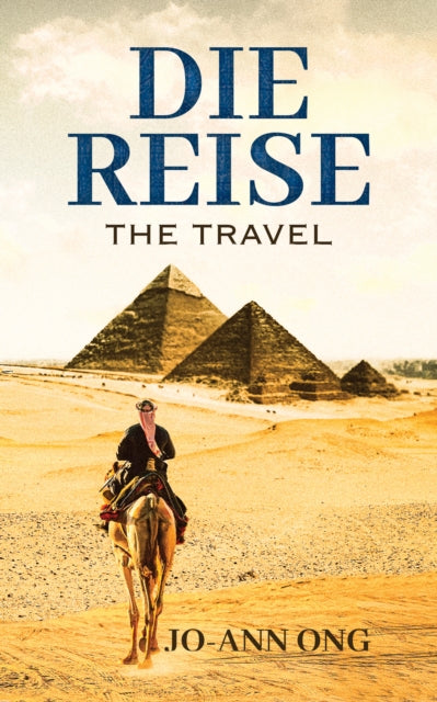 Die Reise: The Travel