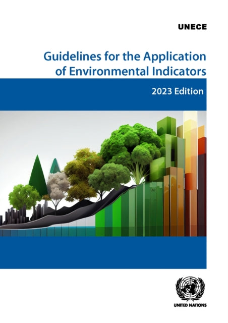 Guidelines for the Application of Environmental Indicators