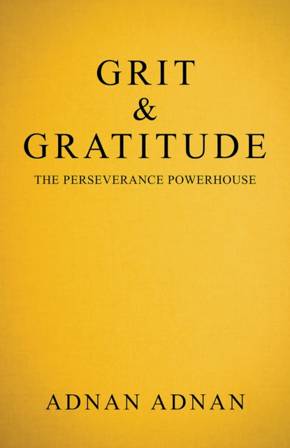 Grit & Gratitude: The Perseverance Powerhouse