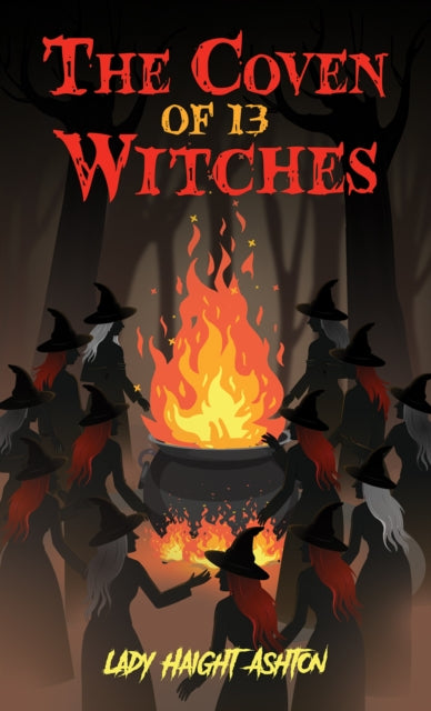 The Coven of 13 Witches