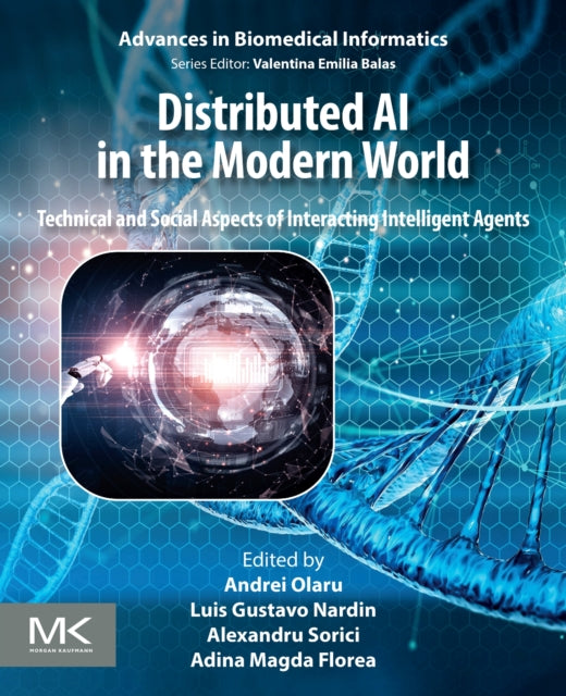 Distributed AI in the Modern World: Technical and Social Aspects of Interacting Intelligent Agents