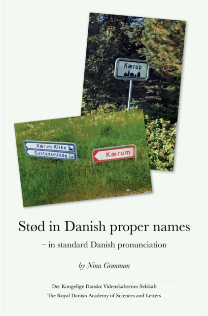 Stød in Danish Proper Names: – in Standard Danish Pronunciation