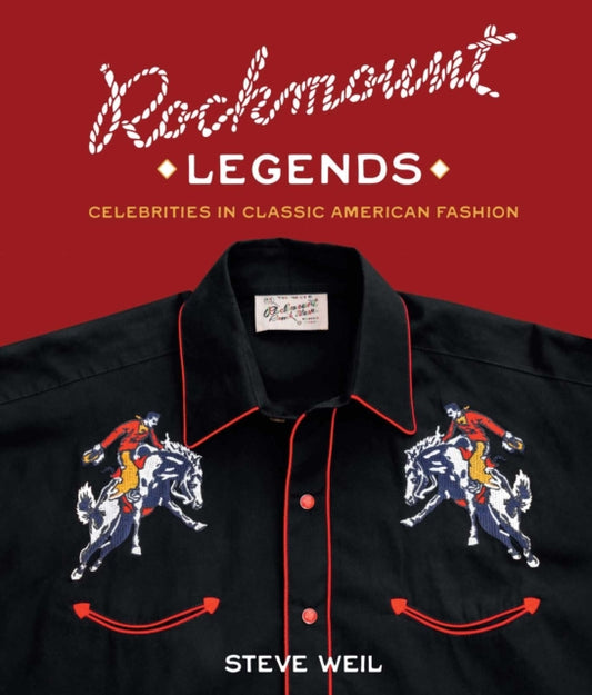 Rockmount Legends: Celebrities in Classic American Fashion