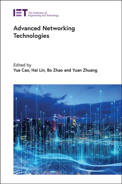 Advanced Networking Technologies
