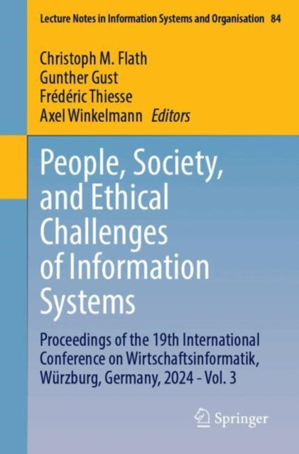 People, Society, and Ethical Challenges of Information Systems: Proceedings of the 19th International Conference on Wirtschaftsinformatik, Wurzburg, Germany, 2024 - Vol. 3