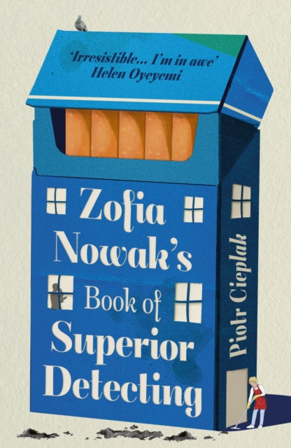 Zofia Nowak’s Book of Superior Detecting: An unforgettable and page-turning mystery full of heart