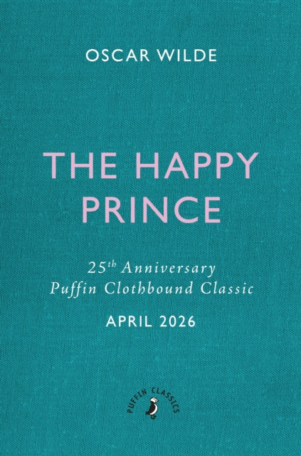 The Happy Prince and Other Stories