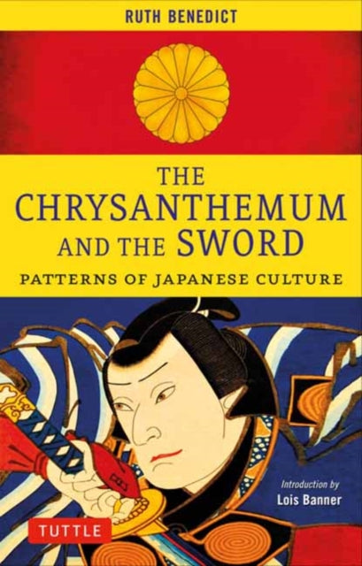 The Chrysanthemum and the Sword: Patterns of Japanese Culture
