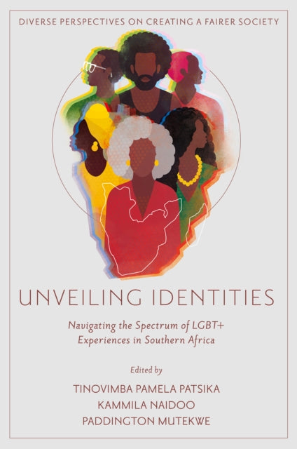 Unveiling Identities: Navigating the Spectrum of LGBTQ+ Experiences in Southern Africa