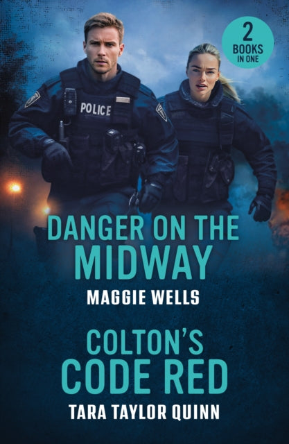 Danger On The Midway / Colton's Code Red: Danger on the Midway (Arkansas Special Agents) / Colton's Code Red (the Coltons of Dark Canyon)