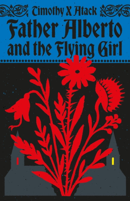 Father Alberto and the Flying Girl