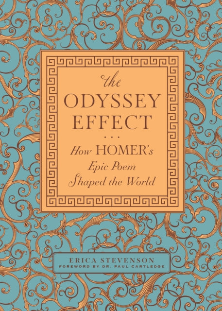 The Odyssey Effect: How Homer's Epic Poem Shaped the World