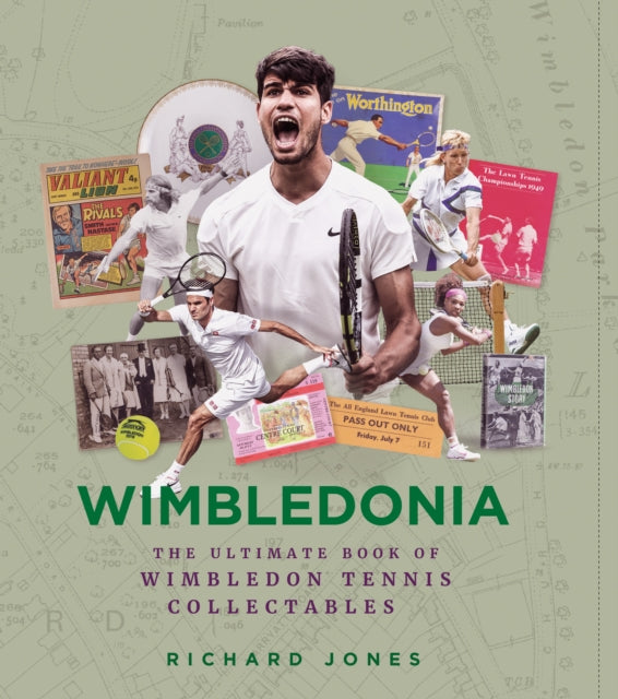 Wimbledonia: The Ultimate Book of Wimbledon Tennis Collectables