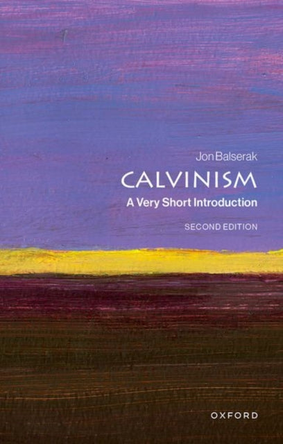Calvinism: A Very Short Introduction