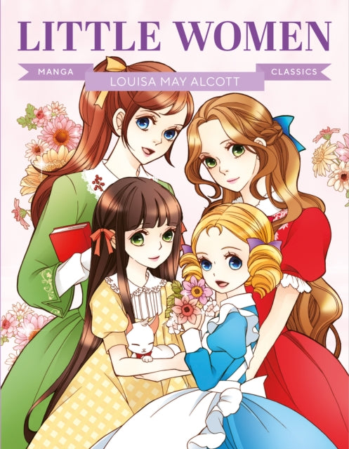 Manga Classics: Little Women: Great Literature Brought to Life