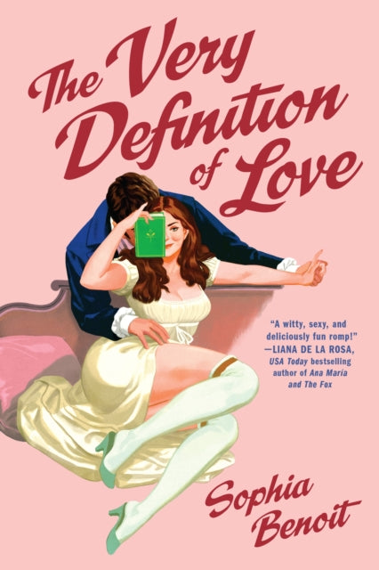 The Very Definition of Love: the brand new smart and sexy Regency romance
