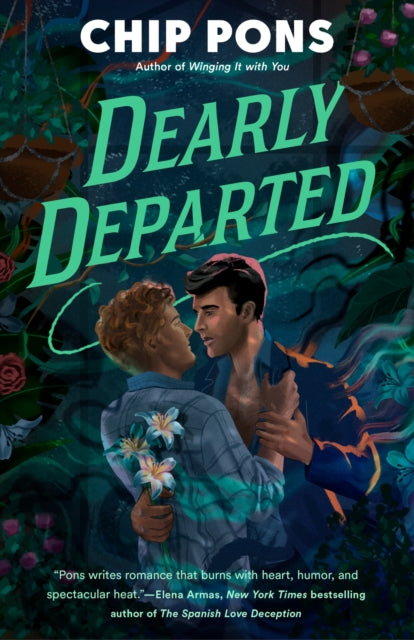 Dearly Departed: A delightfully hot and swoony Hades-inspired queer romance