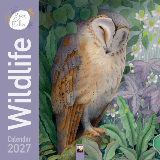 Bex Parkin: Wildlife Wall Calendar 2027 (Art Calendar)
