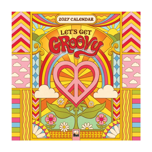 Dreamadelic: Let's Get Groovy Mini Wall calendar 2027 (Art Calendar)