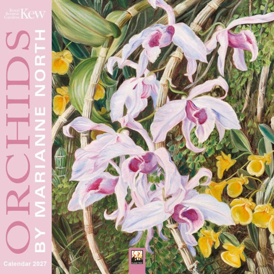 Kew Gardens: Orchids by Marianne North Mini Wall Calendar 2027 (Art Calendar)