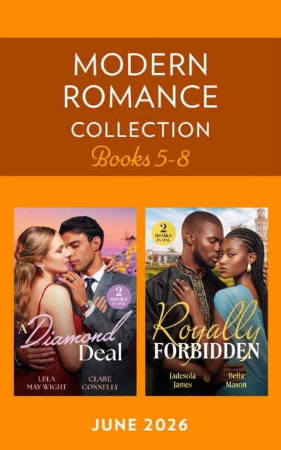 Modern Romance June 2026 Books 5-8: Broken Greek Vows / Wedding Night Ultimatum / Her Forbidden Royal Boss / Princess Bride with Benefits